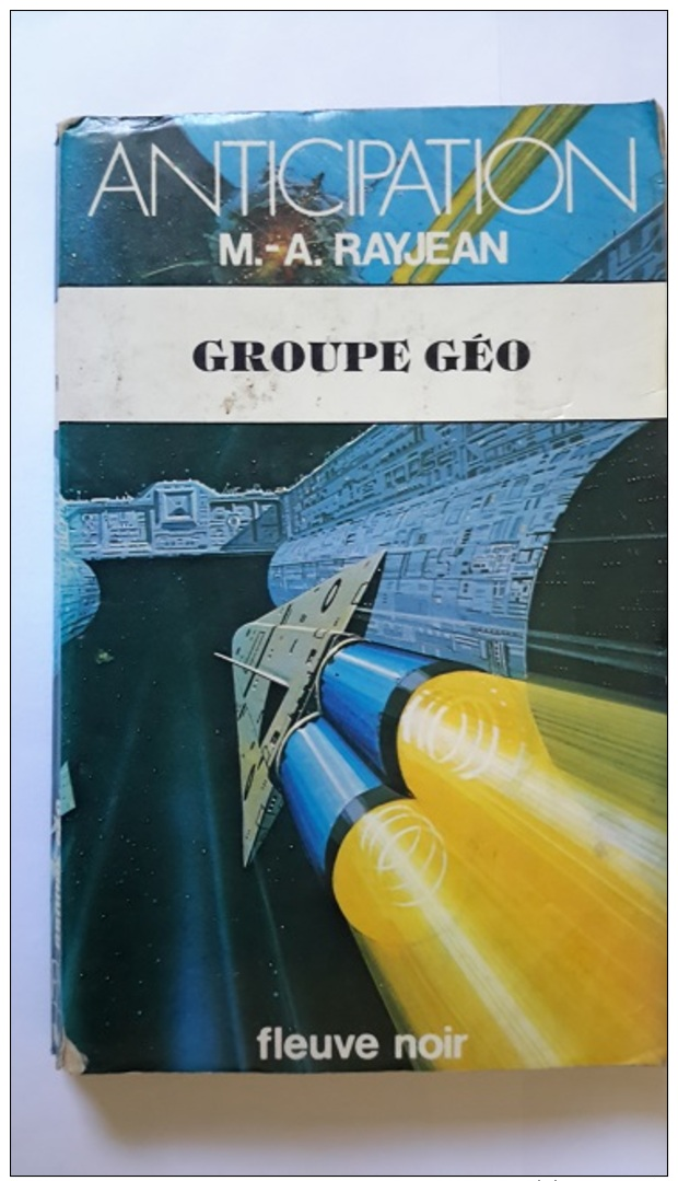 Groupe Géo, M.-A. RAYJEAN - Fleuve Noir