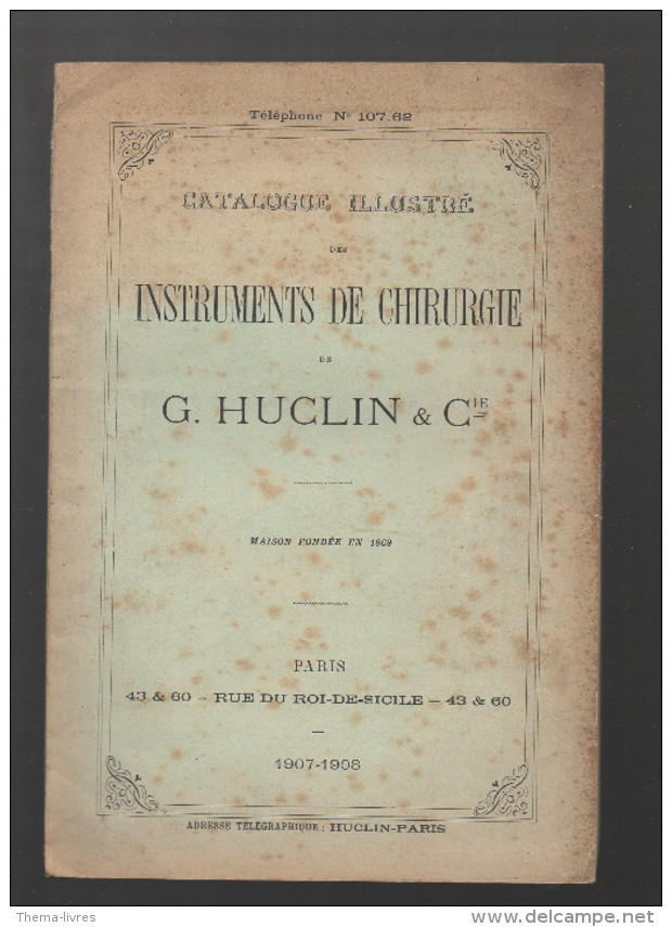 Catalogue HUCLIN (instruments De Chirurgie 1907-1908, Paris) (CAT 420) - Other & Unclassified