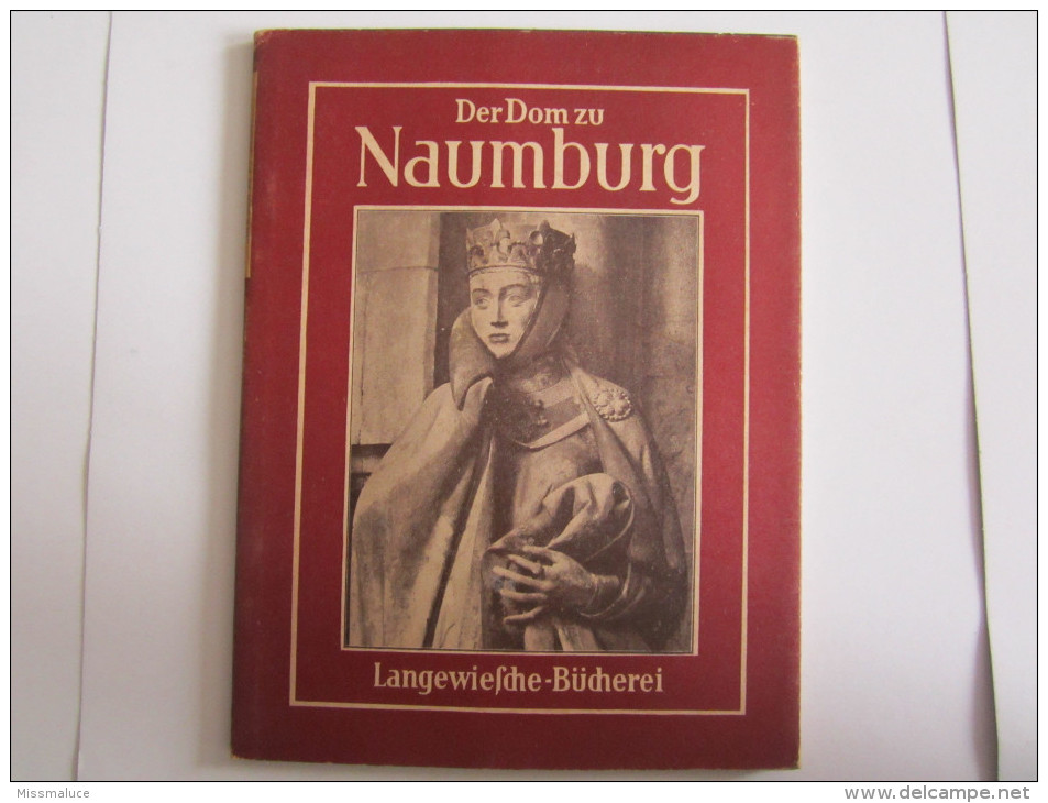 Allemagne Livre Der Dom Zu Naumburg - Deutschland Gesamt