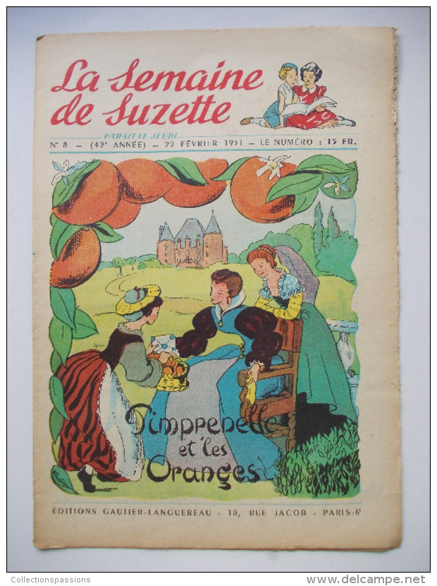 - LA SEMAINE DE SUZETTE - N° 8. (42è Année) - 22 Février 1951 - - La Semaine De Suzette