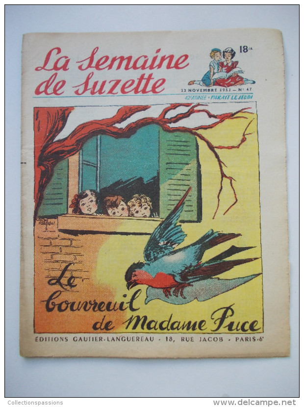 - LA SEMAINE DE SUZETTE - N° 47. (42è Année) - 22 Novembre 1951 - - La Semaine De Suzette