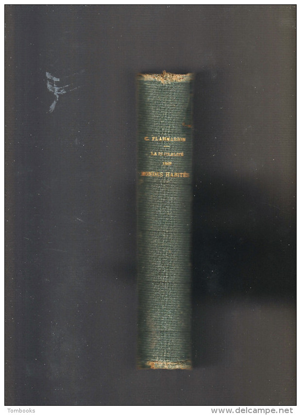 La Pluralité Des Mondes Habités - Livre  - Astrologie - Camille Flammarion - Didier Et Cie Libraires - éditeurs - 1864 - - Astronomie