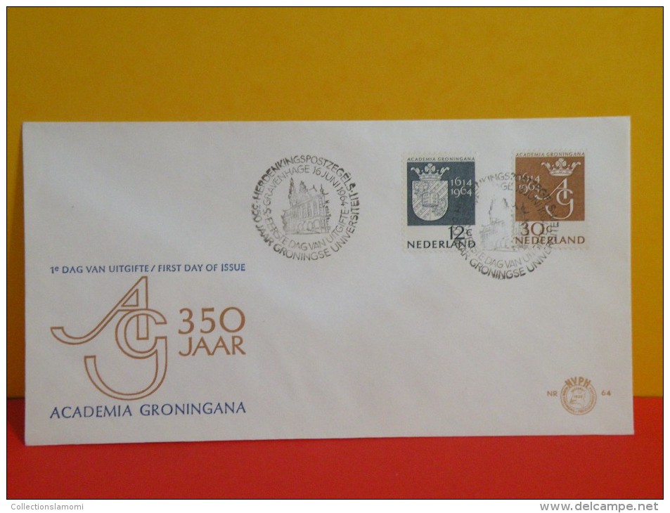 Néderland FDC 16 Juni 1964, Ag 350 Jaar, Academia Groningana - Pays Bas FDC 16 Juin 1964 - FDC