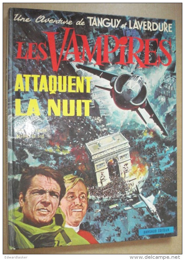 TANGUY Et LAVERDURE 15 : Les Vampires Attaquent La Nuit - EO Dargaud 1971 - Bon état - Tanguy Et Laverdure