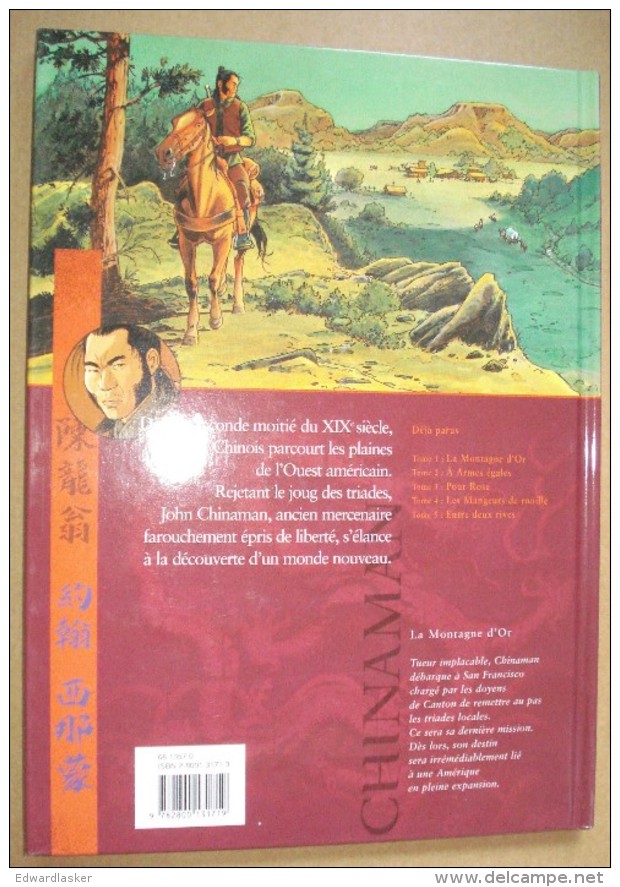CHINAMAN 1 : La Montagne D'or //TaDuc Et Le Tendre - Dupuis Octobre 2001 - Excellent état - Chinaman
