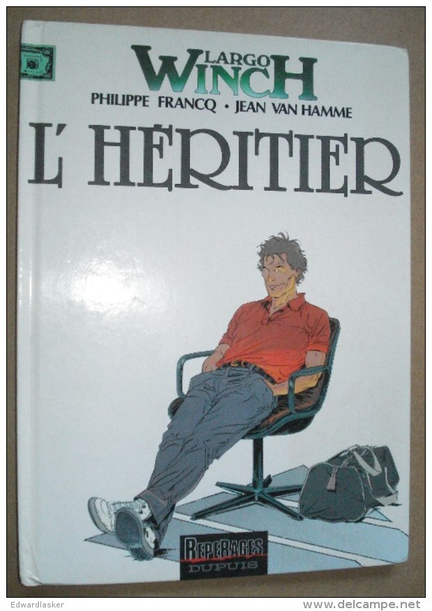 LARGO WINCH 1 : L'Héritier //Francq & Van Hamme - Dupuis Réimpression (1995) - Bon état - Largo Winch