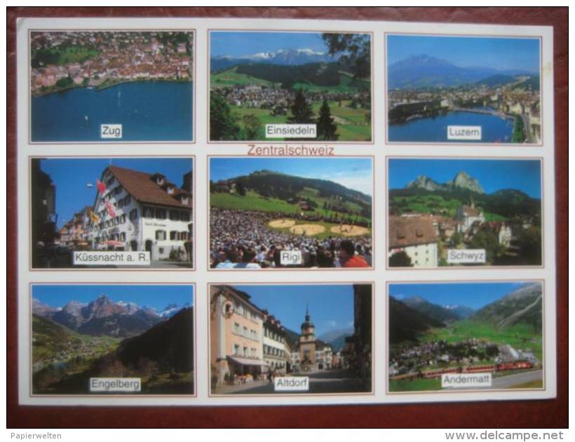 Schweiz - Mehrbildkarte Zentralschweiz: Zug, Einsiedeln, Luzern, Küssnacht, Rigi, Schwyz, Engelberg, Altdorf + Andermatt - Matt