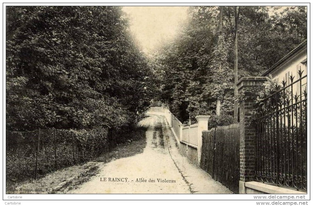 93 LE RAINCY-  Allée Des Violettes - Le Raincy