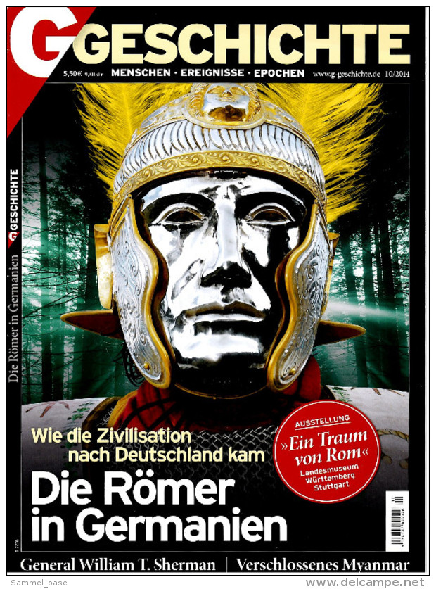 Zeitschrift Geschichte 10 / 2014  -  Die Römer In Germanien - Wie Die Zivilisation Nach Deutschland Kam - Autres & Non Classés