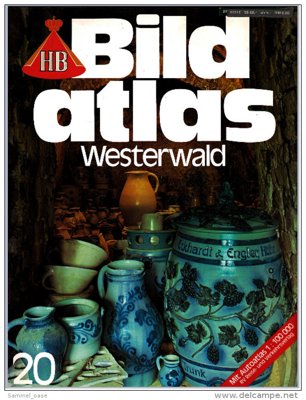 HB Bild-Atlas Bildband  -  Westerwald  -  Zu Besuch Bei Den Kannenbäckern  -  Butzenscheiben, Barock Und Brunnen - Viajes  & Diversiones