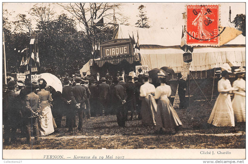27-VERNON - CARTE PHOTO -  CIRQUE- KERMESSE DU 19 MAI 1907 - Vernon
