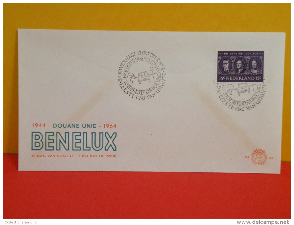 Néderland FDC, 1944 Douane Unie 1964, 12 Oktober 1964 - Pays-Bas FDC 1944 Union Douanière En 1964, Le 12 Octobre 1964 - FDC