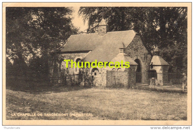 CPA LA CHAPELLE DE TANCREMONT PEPINSTER - Pepinster