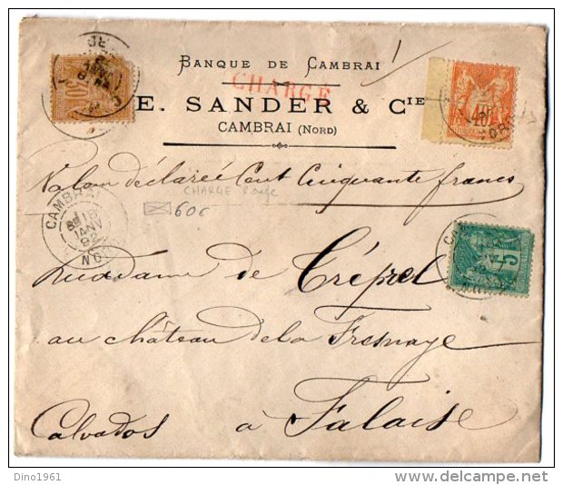 TB 1006 - LSC - Lettre Chargée Banque E. SANDER & Cie  MP CAMBRAI  Pour FALAISE - 1877-1920: Période Semi Moderne