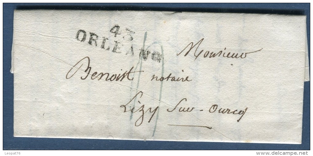 France  - Lettre Avec Texte De Orléans Pour Lizy Sur Ourcq 1826   Voir 3 Scans   Réf. 828 - 1801-1848: Precursors XIX