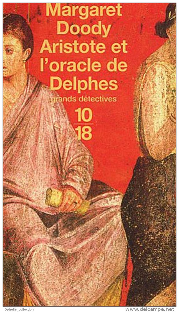 Aristote Et L'oracle De Delphes Doody Margaret - 10/18 - Grands Détectives