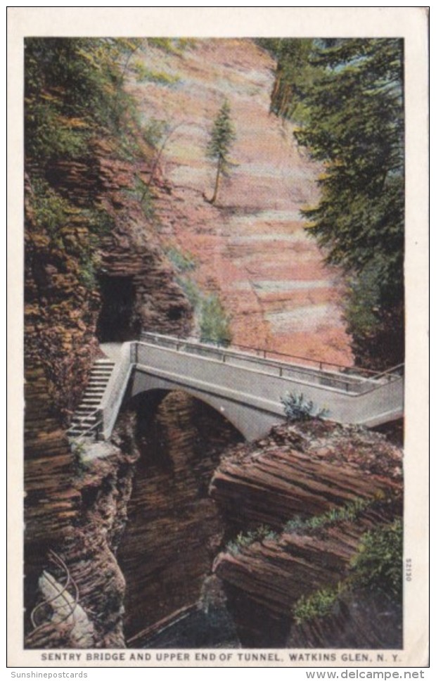 Sentry Bridge And Upper End Of Tunnel Watkins Glen New York Curteich - Adirondack