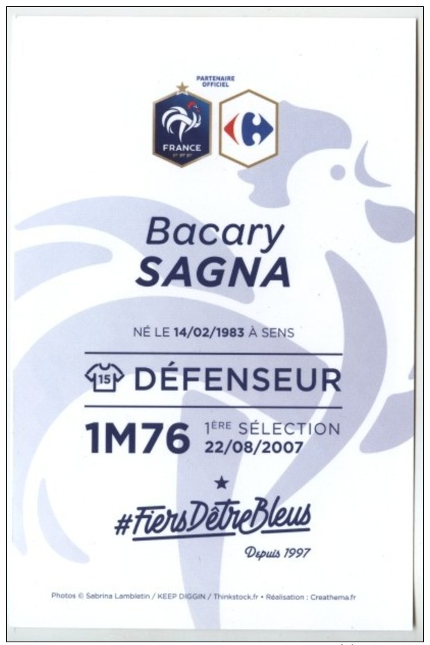 CP - FOOTBALL BACARY SAGNA N°15 Equipe De France FFF 2016 - Exclusivité Carrefour Partenaire Officiel - Football