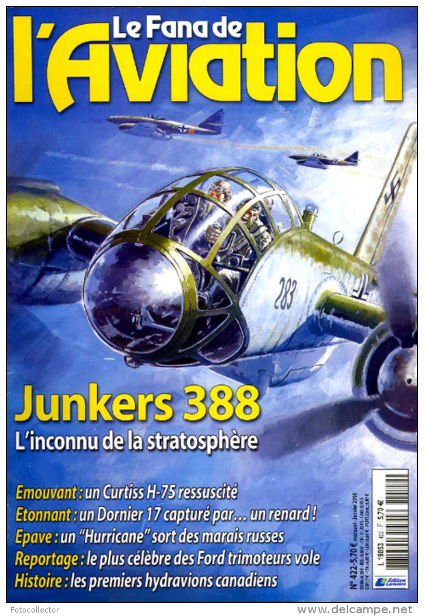 Le Fana De L'aviation N° 422 : Junkers Ju 388 - Canadians Vickers - TSR 2 - Vliegtuig