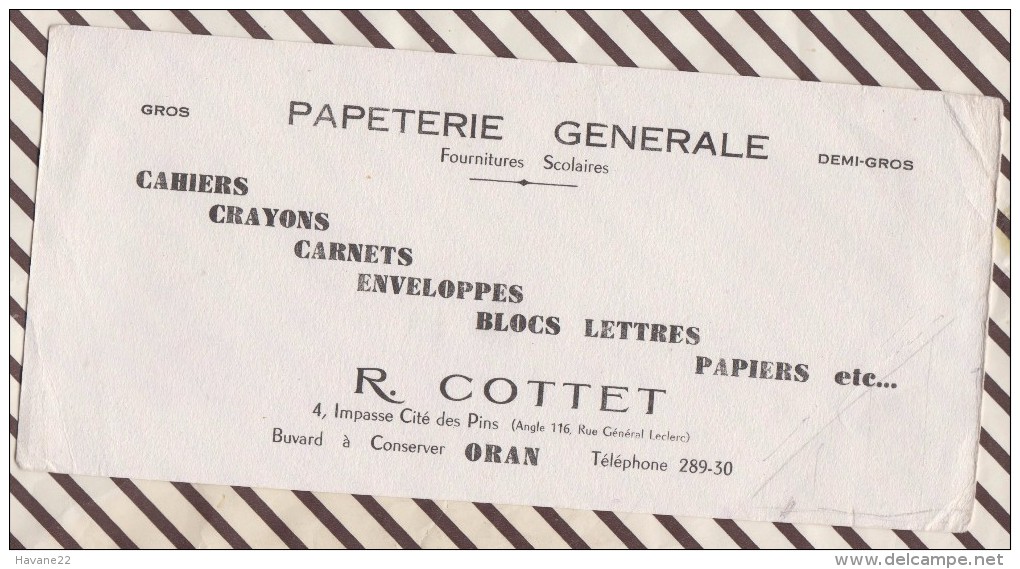 158 BUVARD PAPETERIE GENERALE R COTTET ORAN   22 X 10.5 CM - Papeterie