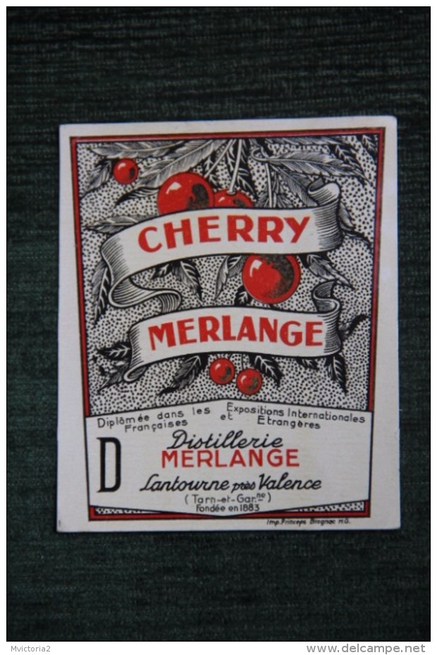 ETIQUETTE " CHERRY MERLANGE ", DIstillerie MERLANGE à Lantourne Par Valence. - Autres & Non Classés