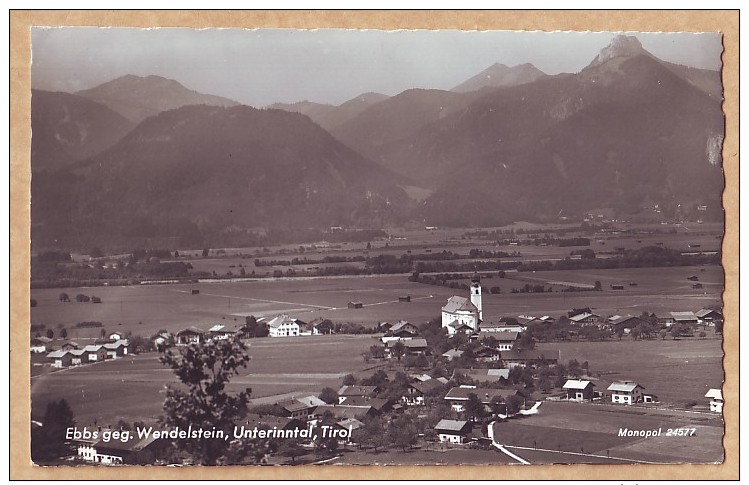 Ebbs In Osttirol - Gegen Wendelstein Im Unterinntal - Gelaufen Um 1970 - Sonstige & Ohne Zuordnung