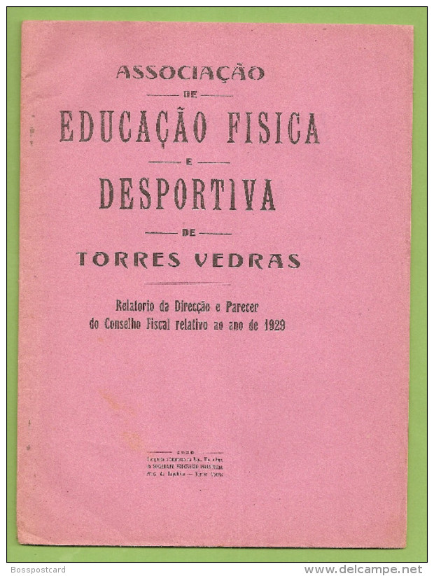 Torres Vedras - Associação De Educação Fisíca E Esportiva - Relatório Da Direcção E Parecer Do Conselho Fiscal De 1929 - Livres Anciens