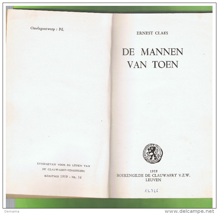 De Mannen Van Toen. Ernest Claes 1959, Boekengilde De Clauwaert VZW, Nr 16 - Littérature