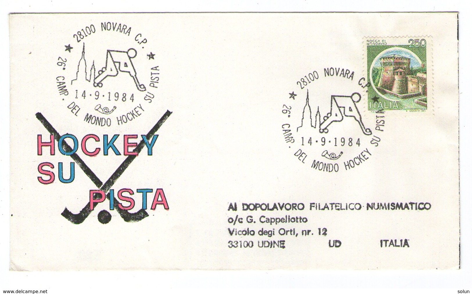 ITALY ITALIA 1984 NOVARA HOCKEY SU PISTA WORLD CHAMPIONSHIP HOCKEY ON FIELD COMMEMORATIVE COVER POSTMARK - 1981-90: Storia Postale