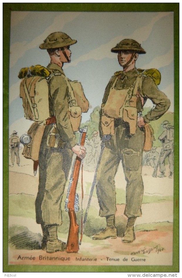 Armée Britannique - Infanterie - Tenue De Guerre - Belle Carte Aux Coloris Illustrée Par Maurice TOUSSAINT - Comme Neuve - Uniformes