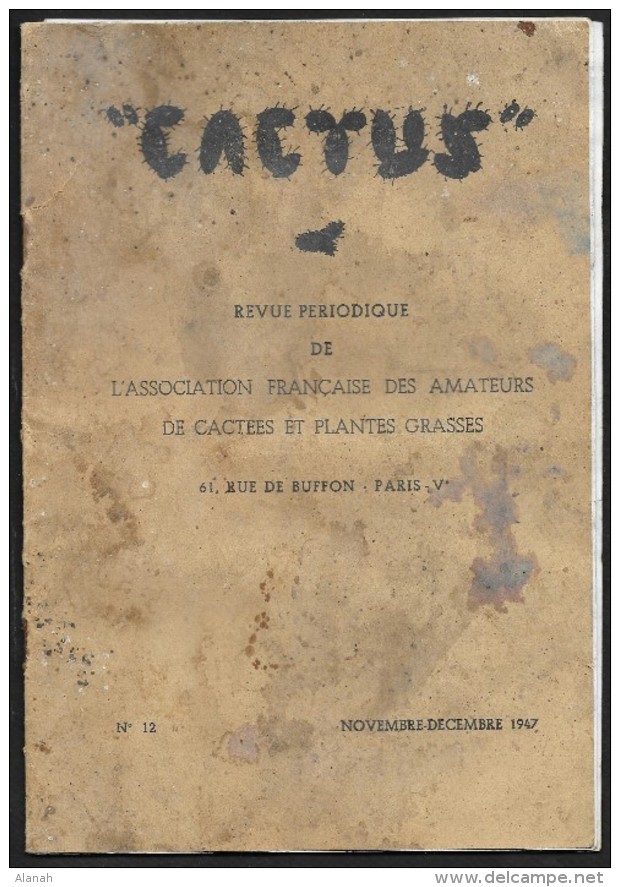 "CACTUS" Revue De 1947 Pour Les Amateurs De Cactées Et Plantes Grasses - Jardinage