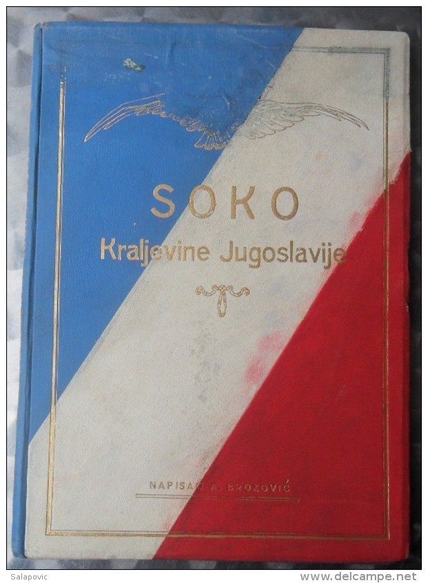 SOKOL, SOKO KRALJEVINE JUGOSLAVIJE, Brozovic Ante 1930  RRARE - Idiomas Eslavos