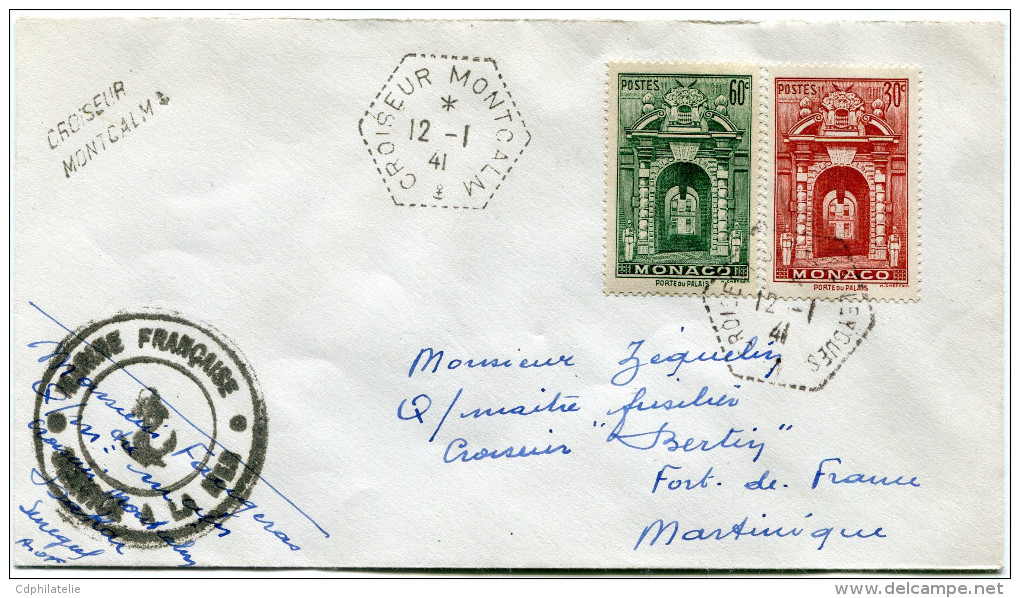 MONACO LETTRE AVEC OBLITERATION CROISEUR MONTCALM 12-1-41 + CACHET MARINE FRANCAISE SERVICE A LA MER POUR LA MARTINIQUE - Briefe U. Dokumente