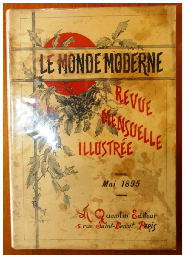 Revue Mensuelle Illustrée , Mai 1895 , LE MONDE MODERNE , N° 5 Vol. I , Frais France : 3.95€ - Revistas - Antes 1900