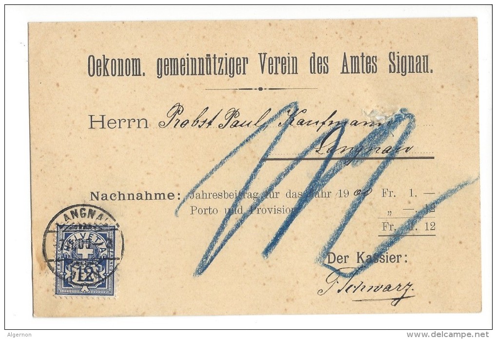14507 -  Nachnahme Oekonom Gemeinnütziger Verein Des Amtes Signau Pour Langnau 07.06.1900 - Lettres & Documents