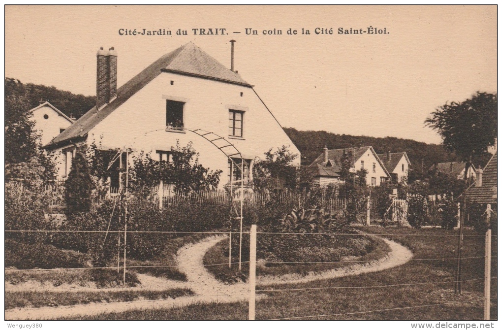 76 LE TRAIT    Cité-Jardin Du TRAIT -Un Coin De La Cité Saint-Eloi - Le Trait