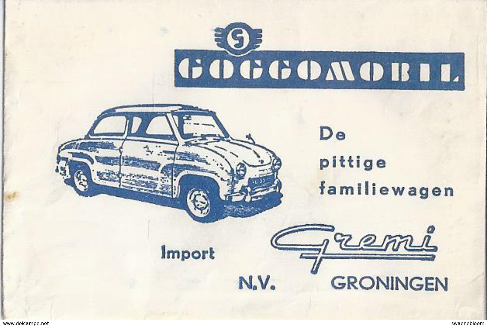 Suikerzakje.- Goggomobiel De Pittige Familiewagen. Import GREMI N.V. Groningen . Suiker - Sucre - Zucchero. 2 Scans - Sucres