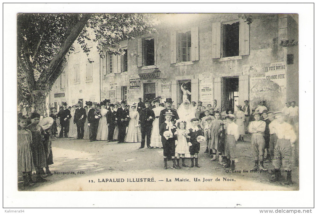 VAUCLUSE  /  LAPALUD  /  LA  MAIRIE  /  UN  JOUR  DE  NOCES  /  Edit.  FOURÈS , Cliché LANG - Lapalud