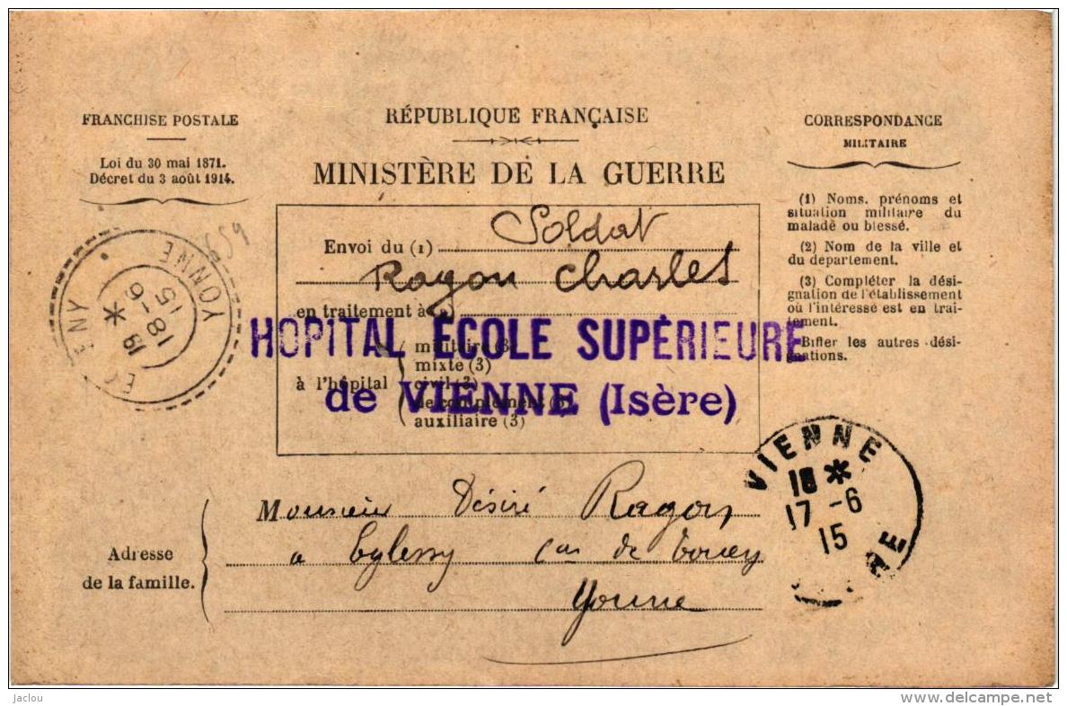 MINISTERE DE LA GUERRE ,HOPITAL ECOLE SUP DE VIENNE BULLETIN DE SANTE    REF 46728 - Guerre 1914-18
