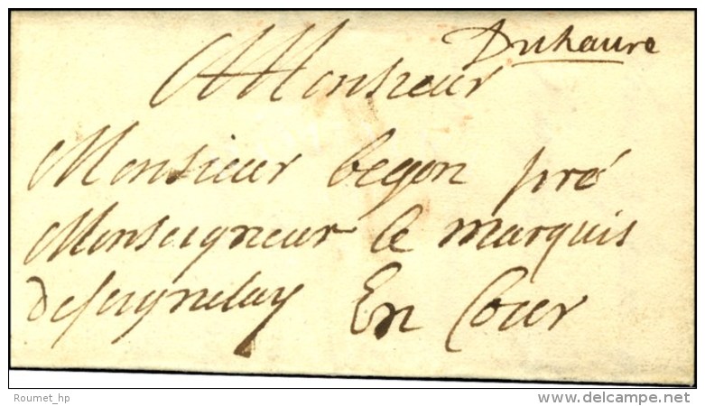 '' En Cour '' + '' Du Havre '' Sur Lettre Avec Texte Daté '' Delarmé Navalle Le 23 Juillet 1690 ''. -... - Lettres Civiles En Franchise