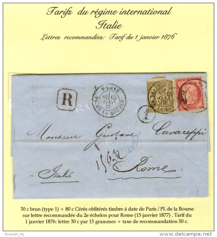 Càd PARIS / PL. DE LA BOURSE / N° 57 + 69 Sur Lettre Recommandée Au 2ème échelon... - 1876-1878 Sage (Type I)