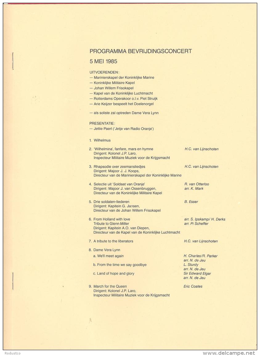 Concert 5 mei 1985 bevrijding Nederland met handtekening Vera LYNN   zeldzaam  uitgave R.V.D. No.C8