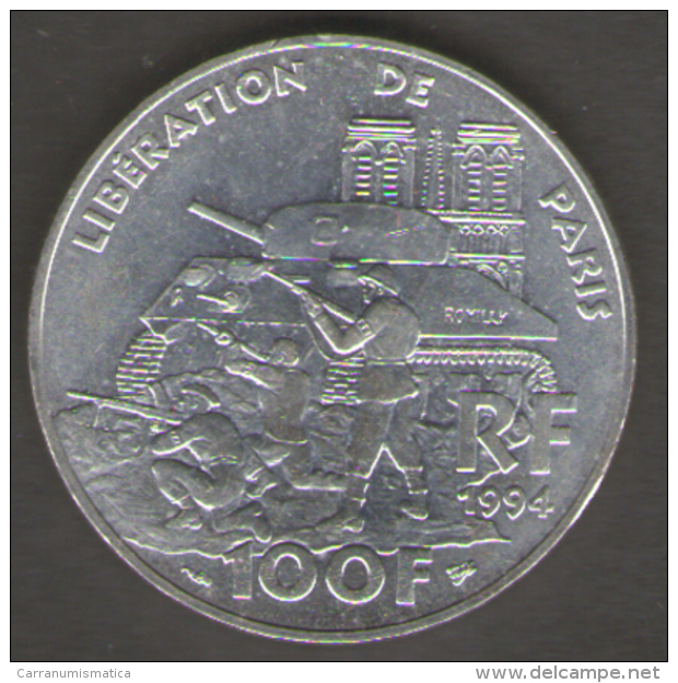 FRANCIA 100 FRANCHI 1994 LIBERATION DE PARIS AG SILVER - Altri & Non Classificati