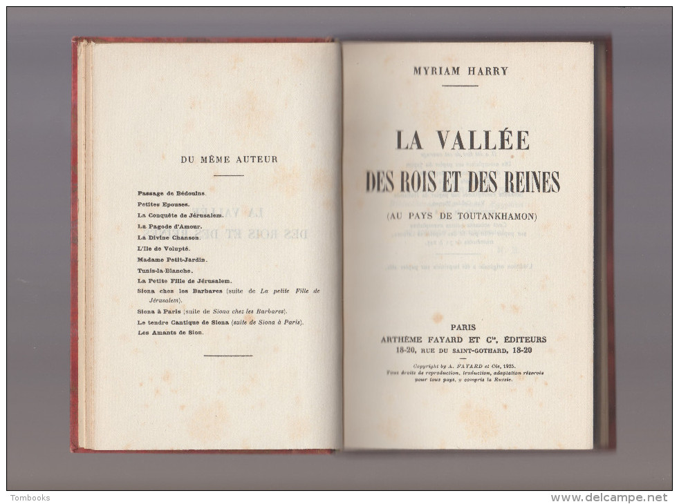 La Vallée Des Rois Et Des Reines - Livre - Myriam Harry - Arthème Fayard Et Cie , éditeurs - 1925 - - Archäologie