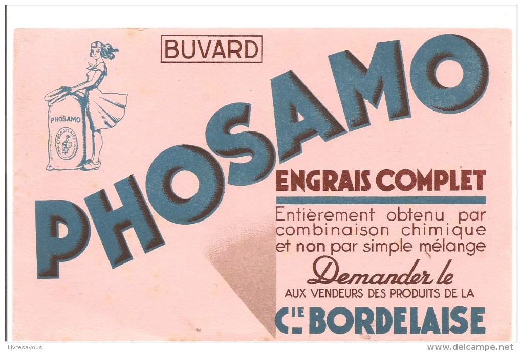 Buvard PHOSAMO Engrais Complet Demandez Le Aux Vendeurs Des Produits De La Cie Bordelaise - Landwirtschaft