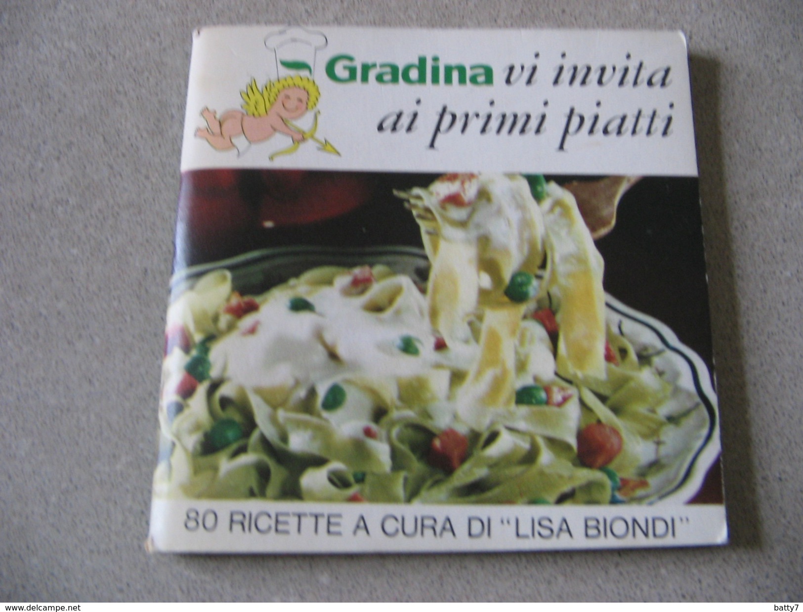 LIBRETTO RICETTE GRADINA DI LISA BIONDI - 1968 - Casa Y Cocina