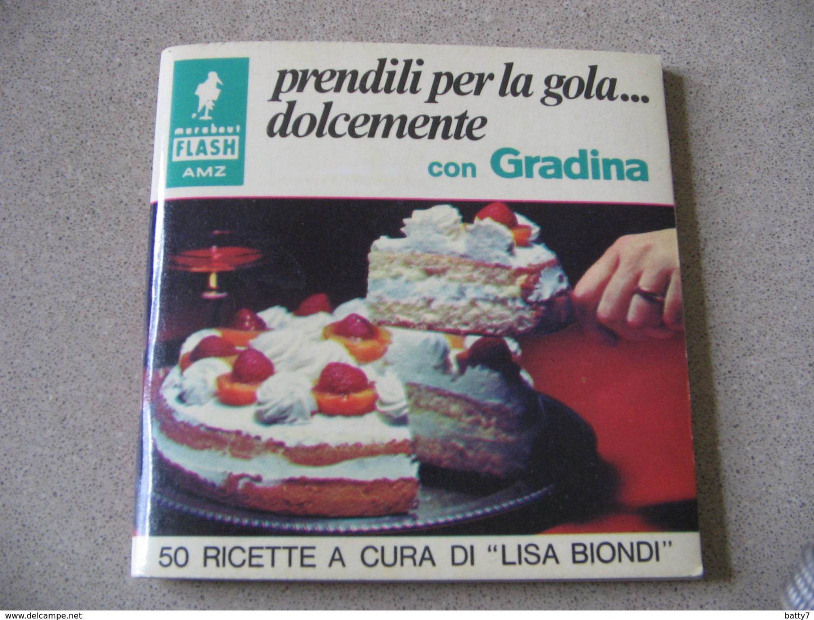 LIBRETTO RICETTE GRADINA DI LISA BIONDI - 1968 - Huis En Keuken