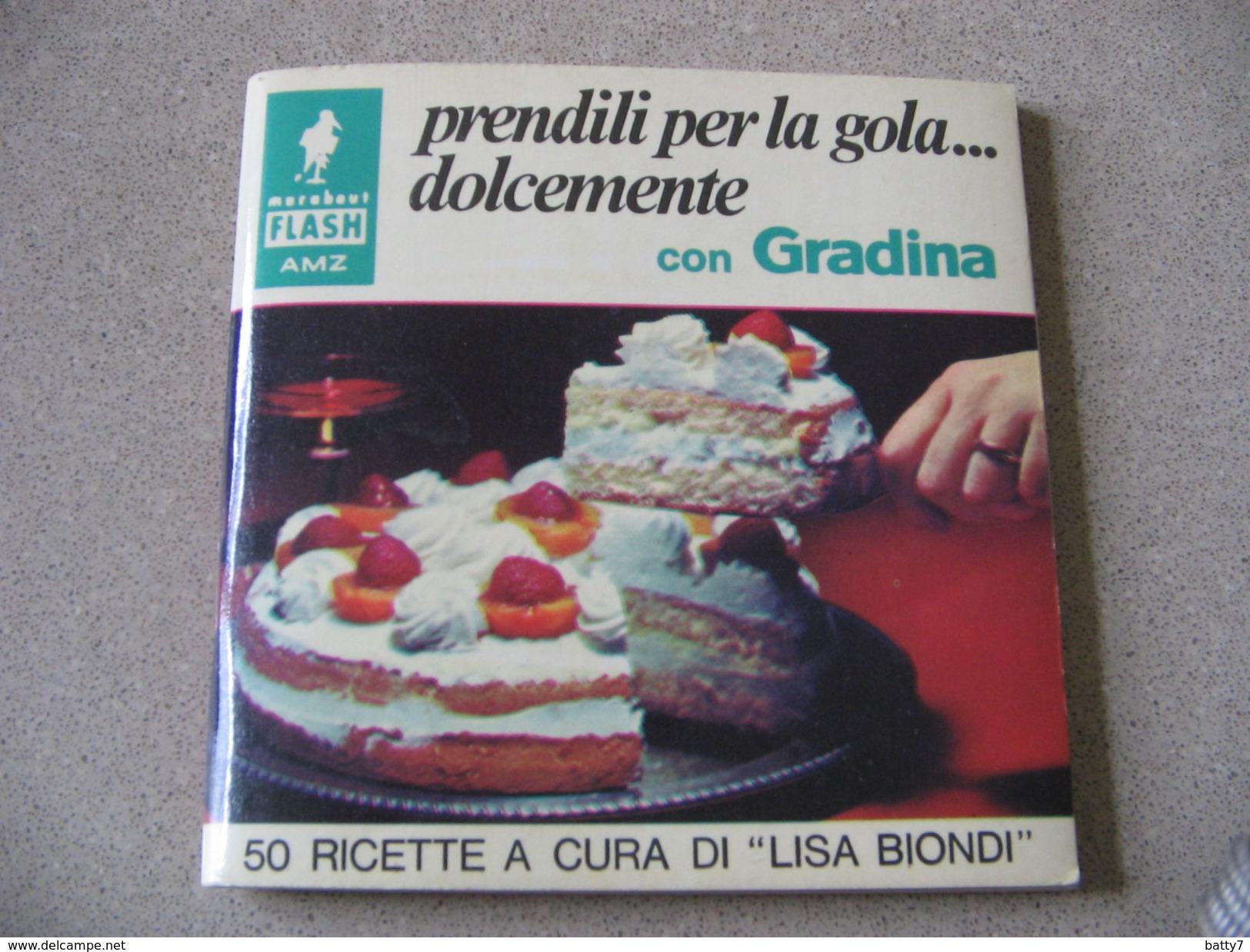 LIBRETTO RICETTE GRADINA DI LISA BIONDI - 1968 - Casa Y Cocina