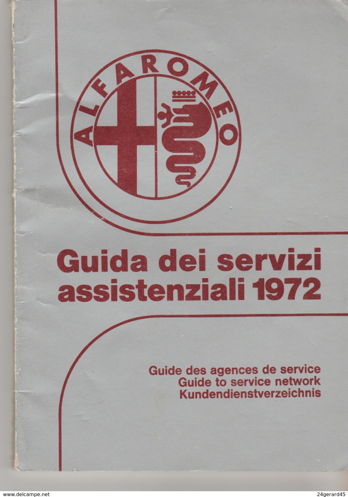 GUIDE DES AGENCES DE SERVICE ALFAROMEO 1972 102 PAGES - Tourisme, Voyages