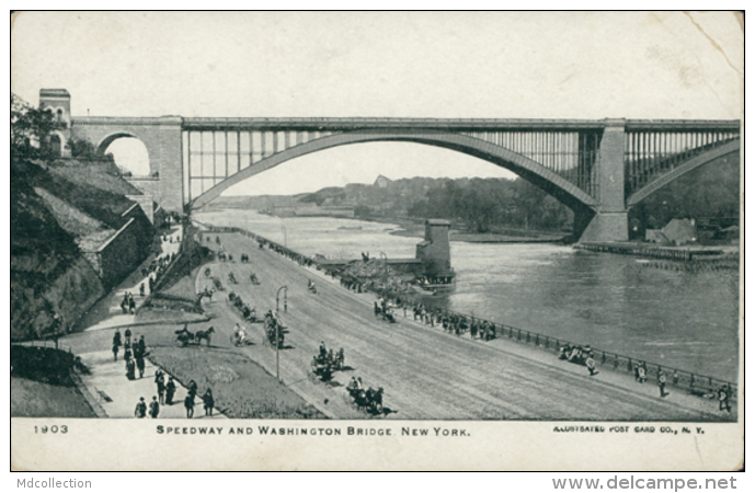 US NEW YORK CITY / Speedway And Washington Bridge / - Other Monuments & Buildings